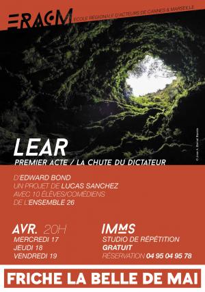 LEAR   Premier Acte / La Chute du Dictateur