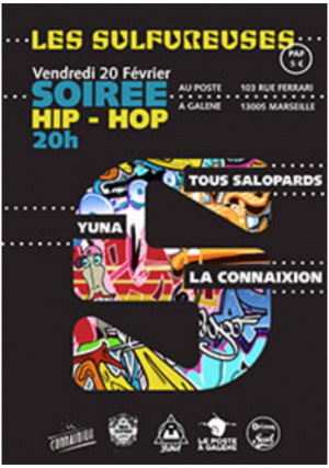 LES SULFUREUSES YUNA + TOUS SALOPARDS + LA CONNAIXION