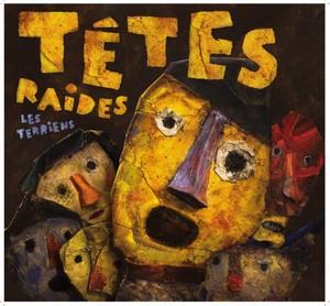 Les tetes raides