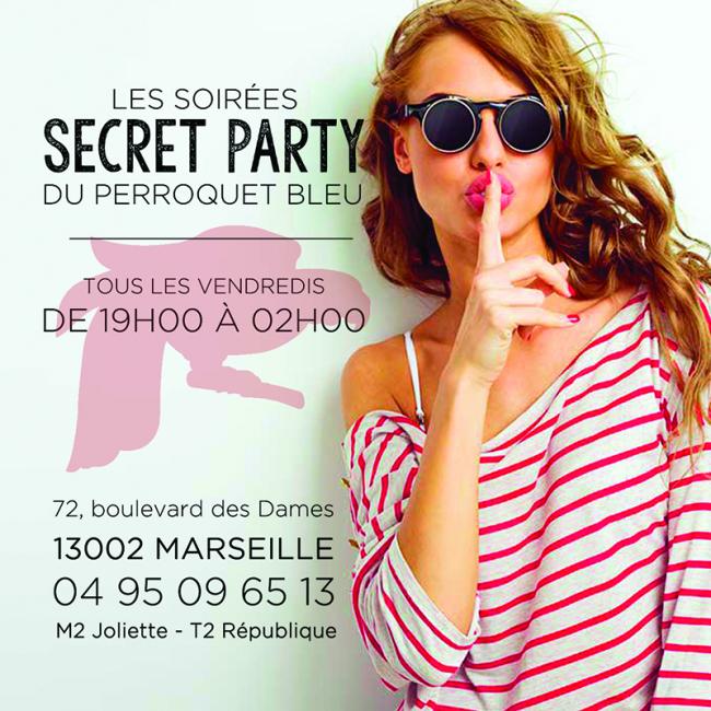 Les vendredis « secret party » du Perroquet Bleu