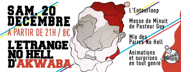 L'ETRANGE NO HELL D'AKWABA