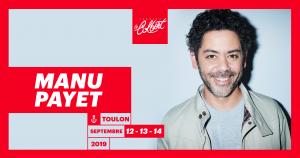 Manu Payet au Théâtre Le Colbert - Toulon