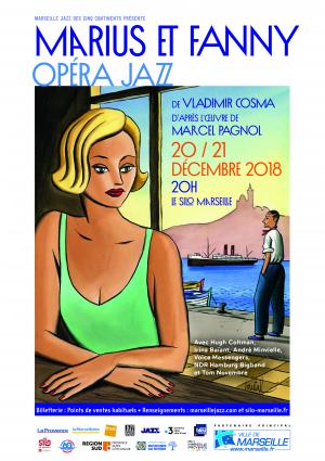 « Marius et Fanny » Opéra Jazz de Vladimir Cosma d’après l’œuvre de Marcel Pagnol