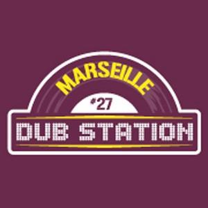 Marseille Dub Station #27