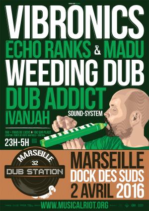 Le retour de Marseille Dub Station #32