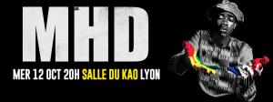 MHD en concert à Lyon !