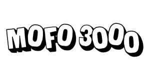 Mofo3000 : Lala &ce / Alex Autajon / Will.8 / Kamanugue