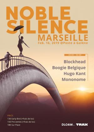 Noble Silence : Blockhead, Boogie Belgique, Hugo Kant & Mononome