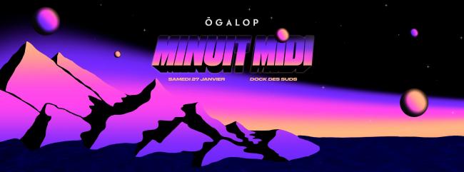 ô galop minuit / midi 