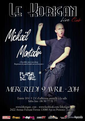 One Man Show Mickaël Montadir @Le Korigan Aix / Luynes