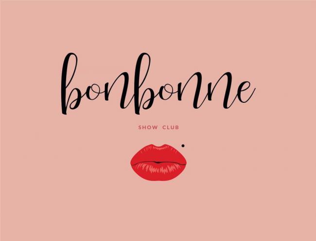 Opening Bonbonne Show Club 