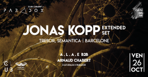 Paradox x Culturalis w/ JONAS KOPP