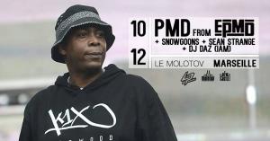 PMD (EPDM) X Snowgoons & Sean Strange X Dj Daz (IAM) au Molotov