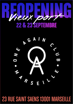 Réouverture du One Again Club / Vieux-Port