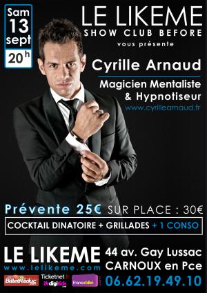 repas + spectacle hypnose + soirée dansante
