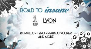 Road To Insane w/ Romulus, Teho & Markus Volker