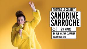 Sandrine Sarroche au Théâtre Le Colbert Toulon