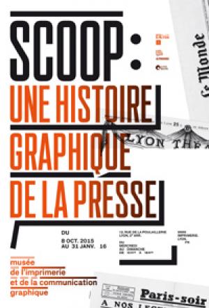 Scoop : une histoire graphique de la presse 