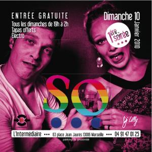 Soirée SO... @ L'intermediaire - Marseille