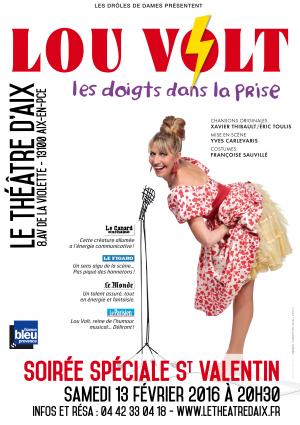 Soirée spéciale Saint Valentin - LOU VOLT "Les doigts dans la prise"
