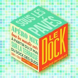 Sous les pavés, le Dock! Saison Été