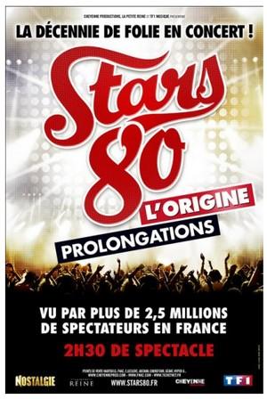 STARS 80 L’ORIGINE, PROLONGATIONS !