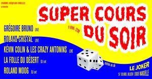 Cours du soir Roland Cristal, Gregoire Bruno + more !