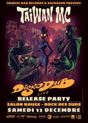 TAIWAN MC - DISKODUB E.P - Release Party