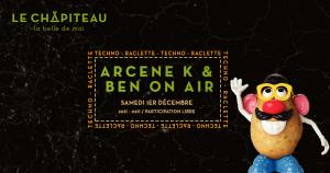 Techno Raclette wt Arcene K + Ben on Air