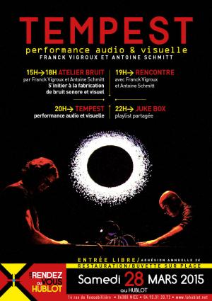 Tempest de Franck Vigroux et Antoine Schmitt