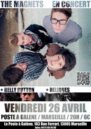 The Magnets + Belly Button + Reliques en concert au Poste a Galène