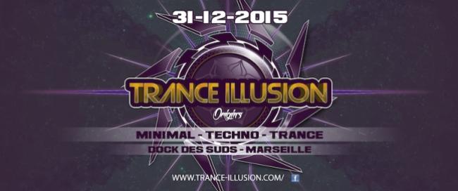 Trance Illusion Festival à Marseille pour le nouvel an 