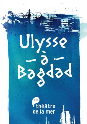Ulysse à bagdad
