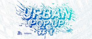 Urban Pop-Up #1 
