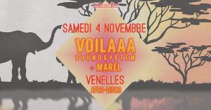 Voilaaa Soundsystem + Marel