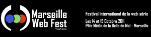 Web Fest, premier festival de web-série à Marseille