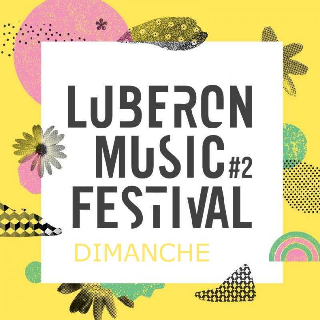 Apt : Luberon Music Festival (Dimanche)