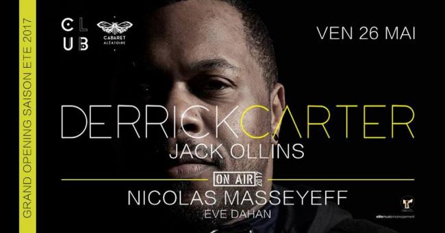 Marseille : Derrick Carter & Jack Ollins au Cabaret / ON AIR