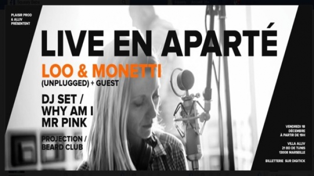 Loo & Monetti en live à la villa Alliv