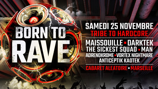 Marseille : Born To Rave