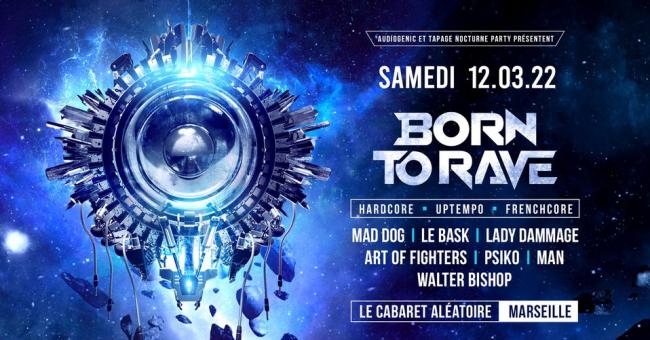 Marseille : Born to rave au Cabaret Aléatoire