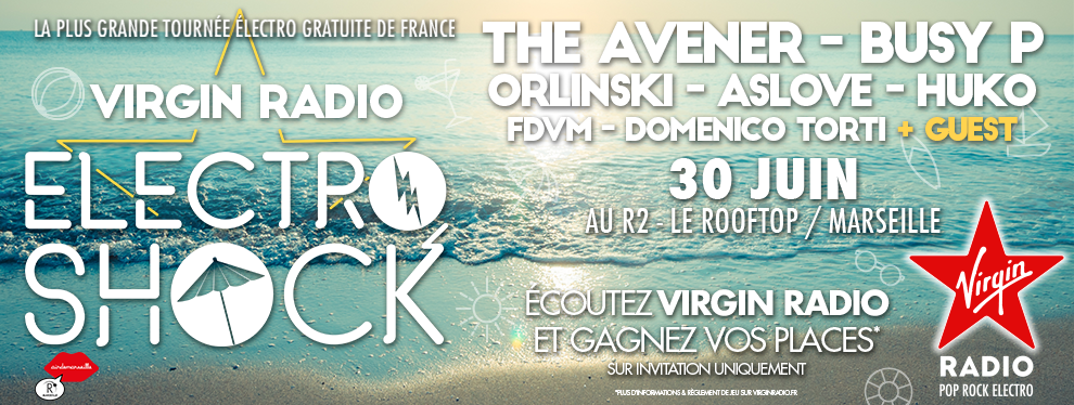 Marseille : Electroshock au Rooftop By Virgin Radio 