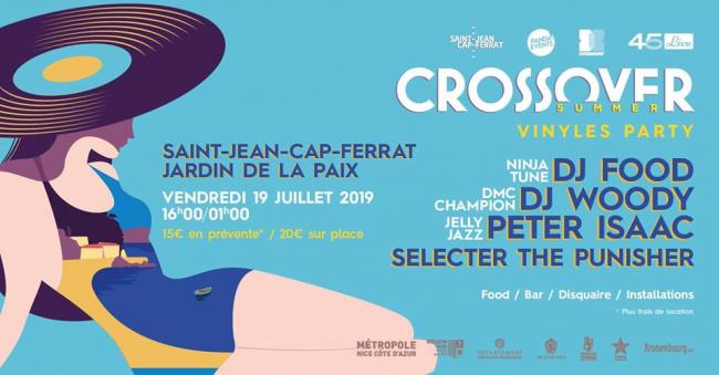 Saint-Jean-Cap-Ferrat : Crossover Summer Vinyles Party