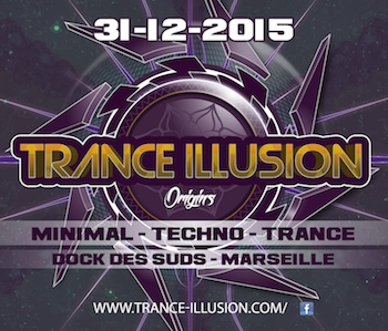 Trance Illusion Festival à Marseille pour le nouvel an