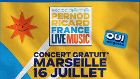 Pernod Ricard Live Music fait son grand concert à Marseille !