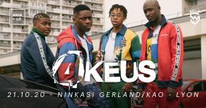 4KEUS - Ninkasi Gerland / Kao - Lyon