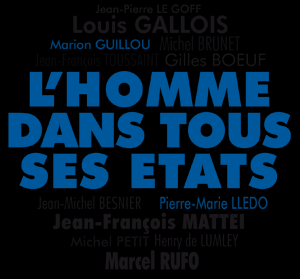 6ème Tables Rondes de l'Arbois "L'homme dans tous ses états"
