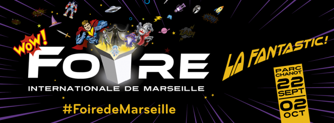 93e Foire de Marseille au Parc Chanot