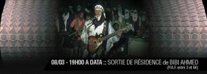 A DATA : SORTIE DE RÉSIDENCE de BIBI AHMED