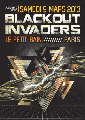 Blackout Invaders @ Paris